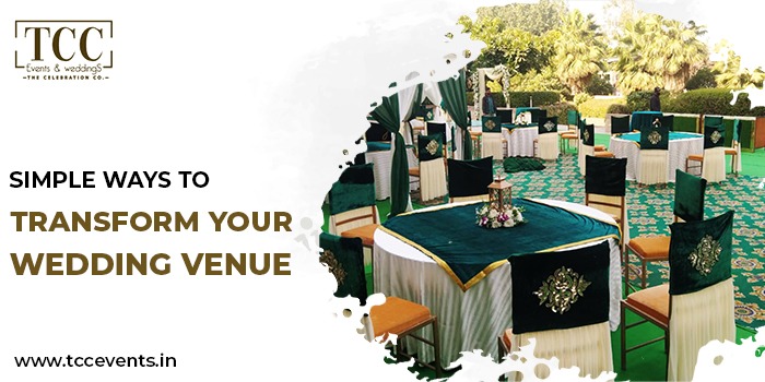 Simple ways to transform your wedding venue